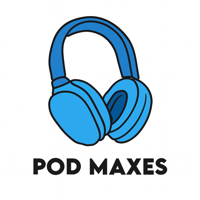 Pod Maxes